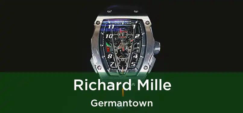  Richard Mille Germantown