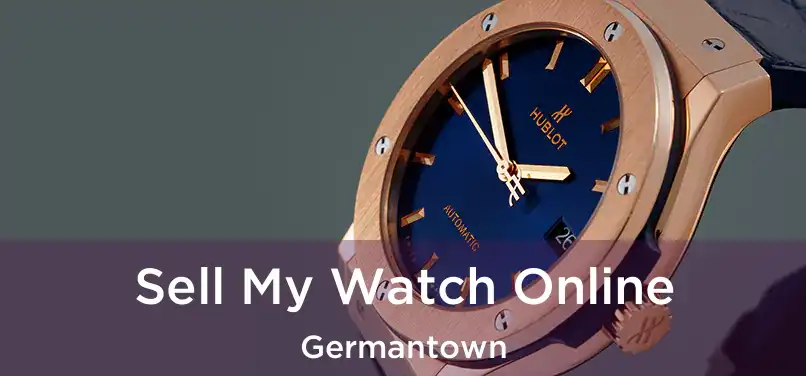  Sell My Watch Online Germantown